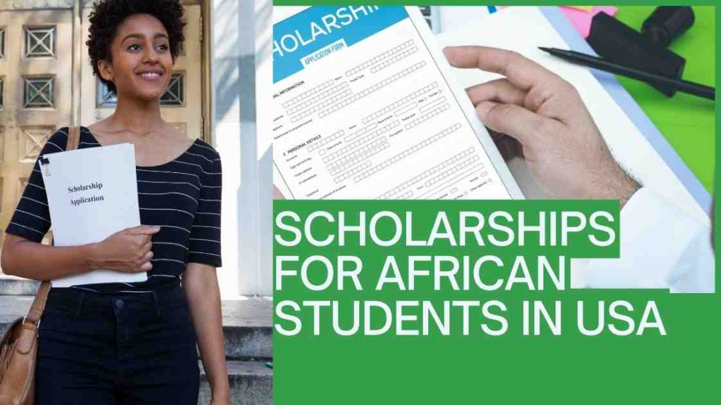 Scholarships for African Students in USA